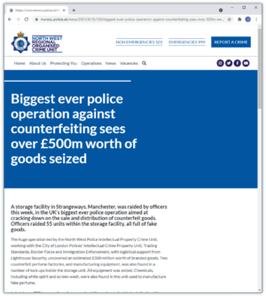 Link to an article on the North West Regional Organised Crime article on the Biggest ever police operation against counterfeit goods.
